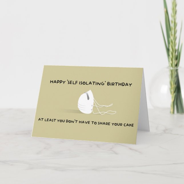 Bonne auto-isolement Anniversaire drôle Carte (Devant)