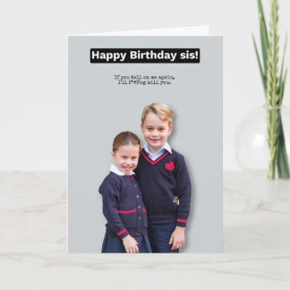 Bonne carte Anniversaire Sis!