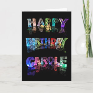 Bonne carte Carole d'anniversaire