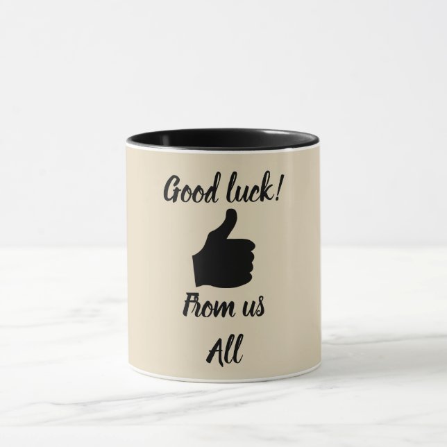 Bonne chance de nous tous tasse (Centre)