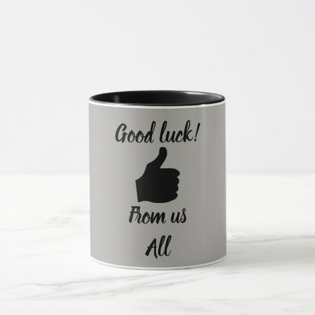 Bonne chance de nous tous tasse (Centre)