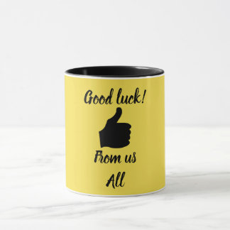 Bonne chance de nous tous tasse