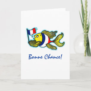 BONNE CHANCE French Flag Fish funny cartoon Card