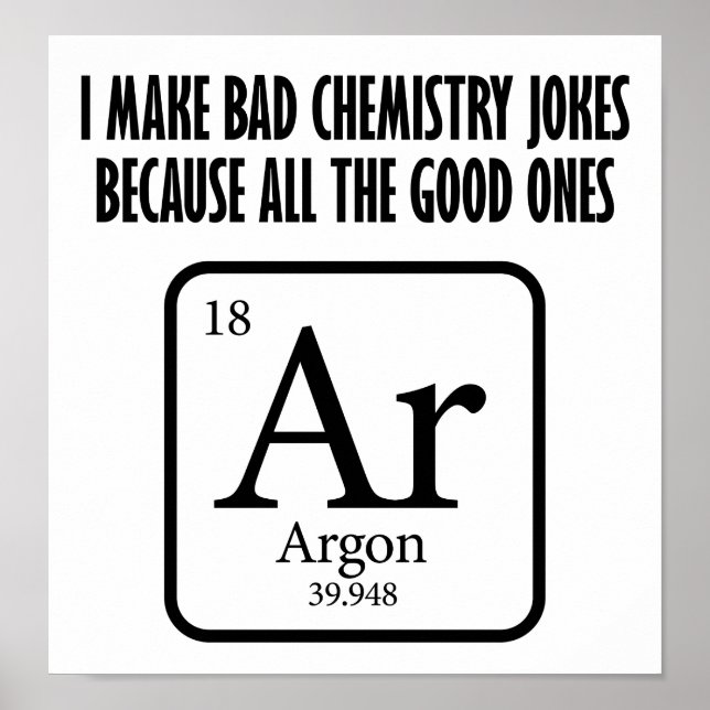 Bonne Chimie plaisante Argon Drôle Poster (Devant)