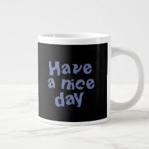 "Bonne journée" Mug