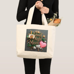 Bonne nuit, Maman - Sac fourre-tout Glamor Edition
