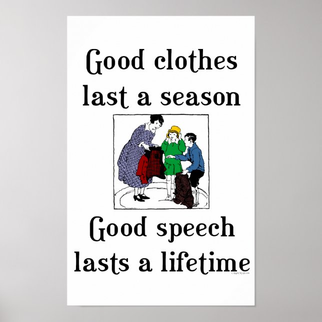 Bonne parole Bonne école de vêtements dire affiche (Devant)