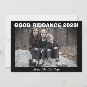 BONNE RIDDANCE ! Carte pour les fêtes