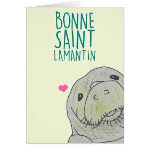 Bonne Saint Lamantin