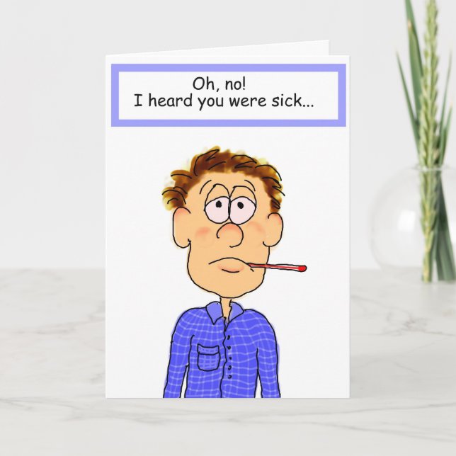 Bonne santé Bientôt Sick Maladie Papier Carte de v (Devant)