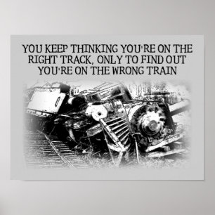 Bonne voie, mauvais train Affiche drôle enseigne