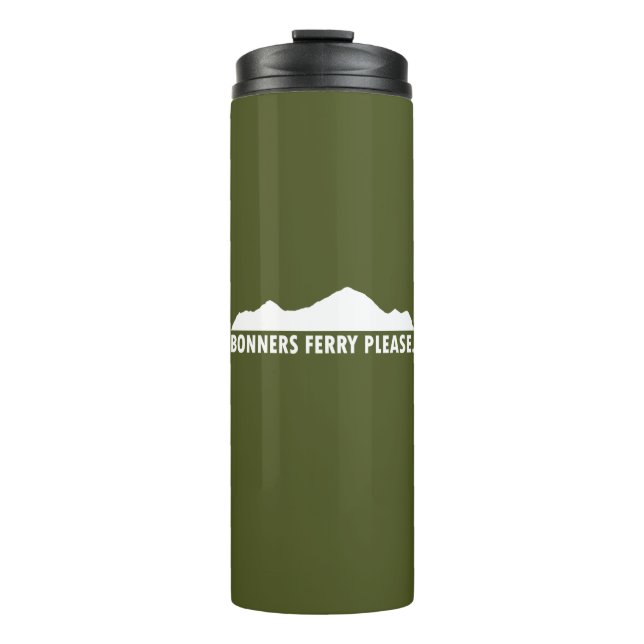 Bonners Ferry Idaho Please Thermal Tumbler (Front)