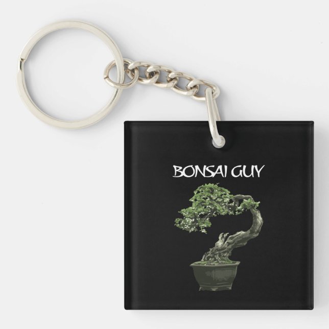 Bonsai guy funny quote for bonsai lovers keychain (Front)