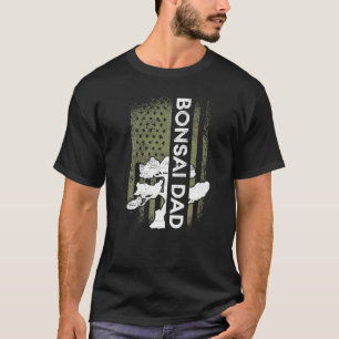 Bonsai Tree Dad Bonsai Bonsai Tree Father Bonsai T-Shirt