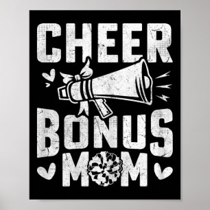 Bonus Cheer Mom - Cheerleading Mom Cheerleader Mot Poster