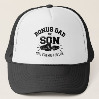 Bonus dad and son best friends for life trucker hat