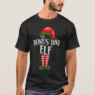 Bonus Dad Elf Matching Family Group Christmas Part T-Shirt