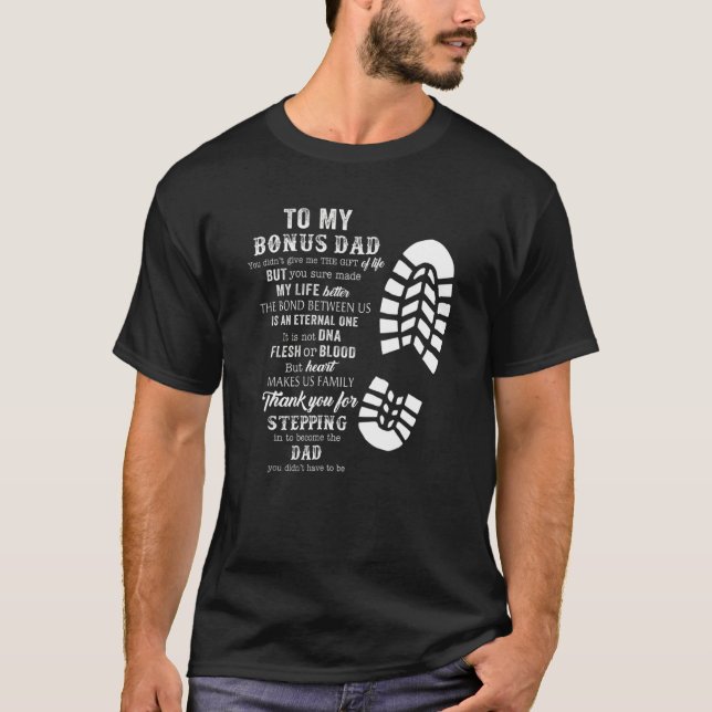 Bonus Dad Father Day From Stepdad For Daughter Son T-Shirt (Front)