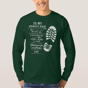 Bonus Dad Fathers Day Gift from Stepdad for T-Shirt