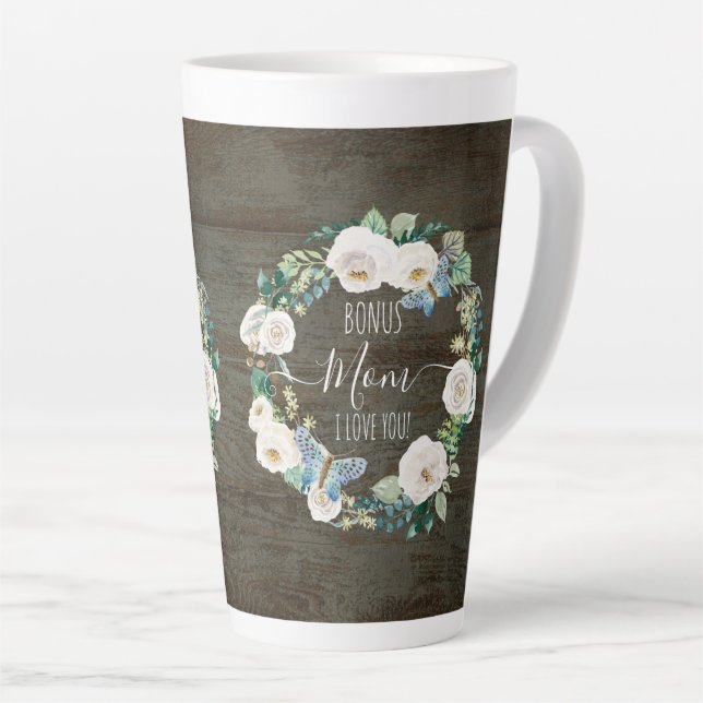 Bonus Mom I Love You, Rustic White Floral Wreath Latte Mug (Right Angle)