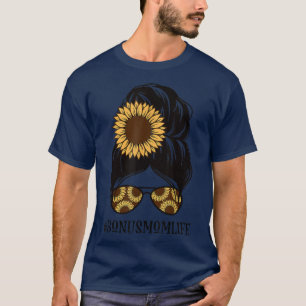 Bonus Mom Life Messy Bun Mom Life With Autumn Vibe T-Shirt