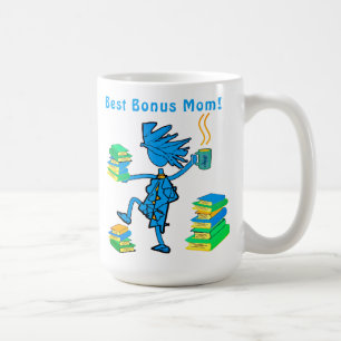 Bonus Mom! Love Books Coffee Mug