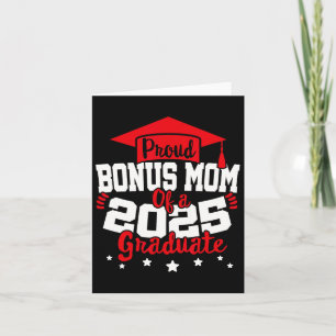 Bonus Mom Of A 2025 Graduate Cl Senior Graduation Card
