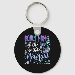 Bonus Mom Of The Birthday Mermaid Bday Girl Party Keychain