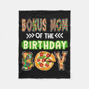 Bonus mom of the boy birthday boy pizza lover fleece blanket
