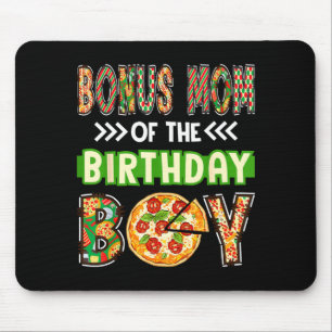 Bonus mom of the boy birthday boy pizza lover mouse pad