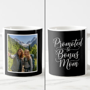 Bonus Mom Promoted Elegant Custom 1 Photo Black  Coffee Mug