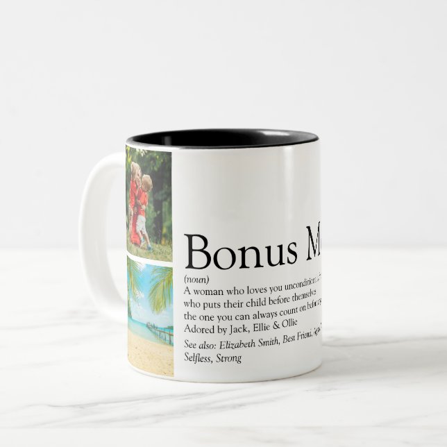 Bonus Mom, Stepmom Definition 4 Photo Collage Two-Tone Coffee Mug (Front Left)
