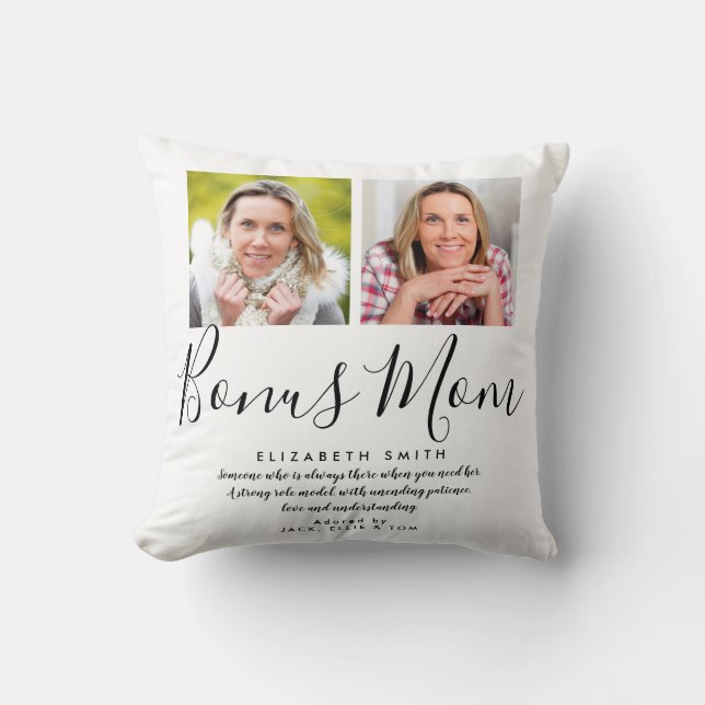 Bonus Mom Stepmom Script Quote 2 Photo Throw Pillo Pillow (Front)