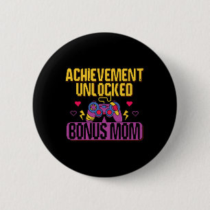 Bonus Mom Unlocked Video Game Stepmom Gaming Lover 2 Inch Round Button