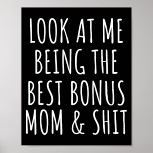 Bonus step mom mothers day from stepdaughter poster