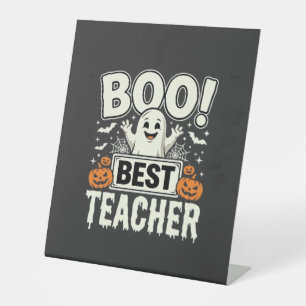 Boo Best Teacher Halloween Ghost Design_1 Pedestal Sign