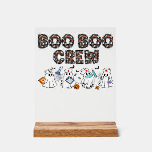 Boo Boo Crew � Funny Halloween Nurse Ghosts Medica Acrylic Sign