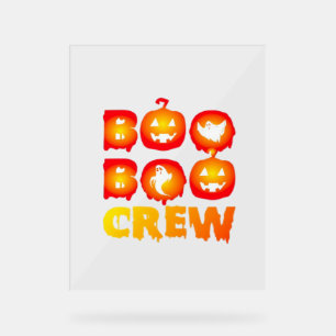 Boo Boo Crew – Funny Halloween Nurse Ghosts Medica Acrylic Sign