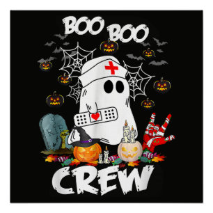 Boo Boo Crew Ghost Nurse Halloween Spooky Poster
