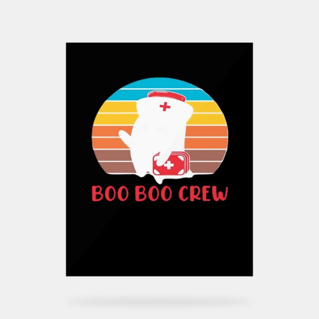 Boo Boo Crew Nurse Funny Ghost Halloween Classic T Acrylic Sign (Front)