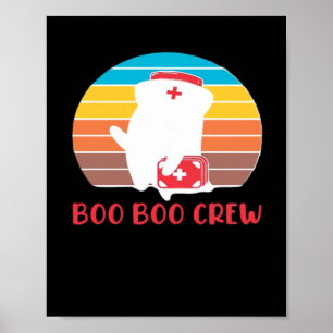 Boo Boo Crew Nurse Funny Ghost Halloween Classic T Poster