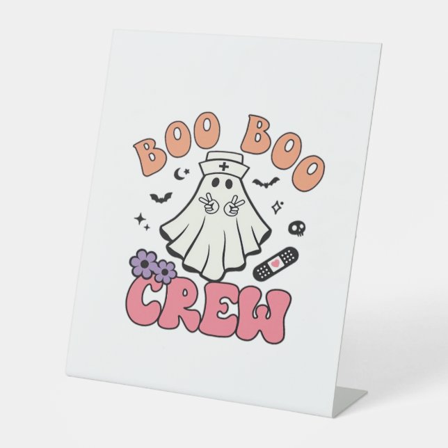 Boo Boo Crew Nurse Halloween Ghost Funny Classic T Pedestal Sign (Front)