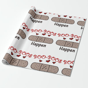 Boo Boos Happen Wrapping Paper