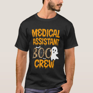 Boo Crew Medical Assistant Halloween Ghost T-Shirt