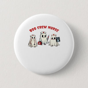 BOO CREW NURSE Essential T-Shirt 2 Inch Round Button
