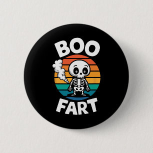 Boo Fart Funny Farting Skeleton For Halloween  2 Inch Round Button
