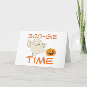 **BOO-GIE TIME** HALLOWEEN SPENT WITH **YOU** CARD