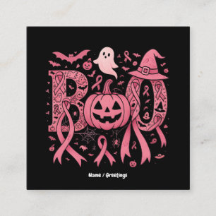 Boo Halloween Breast Cancer Awareness Pink Ribbon  Square Business Card