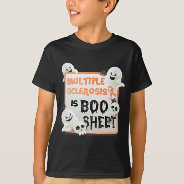 Boo Halloween Ghost Ms Multiple Sclerosis Is Boo S T-Shirt (Front)