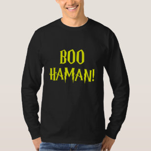 Boo Haman! Happy Purim Last Minute Costume Queen E T-Shirt